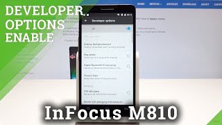 Developer Options in InFocus M810 - OEM Unlock \u0026 USB Debugging