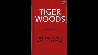 Plot summary, “Tiger Woods” by Jeff Benedict in 5 Minutes - Book Review