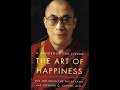 The Art of Happiness by The Dalai Lama