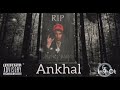 ANKHAL - tiraera pa' YOVNGCHIMI 🔥