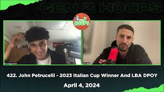 422. John Petrucelli - 2023 Italian Cup Winner And LBA Defensive Player Of The Year