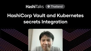 [Thai] HashiCorp Vault and Kubernetes secrets Integration