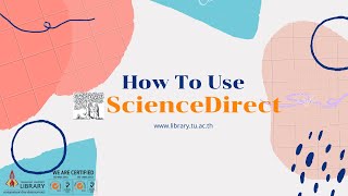 การใช้งานฐานข้อมูล ScienceDirect - Introduce 📚