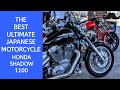 The Best Universal Japanese Motorcycle! Honda Shadow Spirit VT1100C