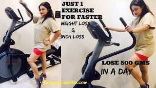 Just 1 exercise to LOSE 500 gms a DAY | A MUST FOR FASTER WEIGHT LOSS & INCH LOSS | Crosstrainer