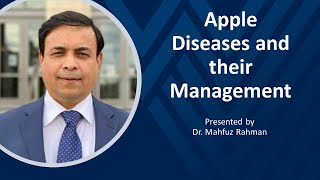 Apple Diseases and their Management - 2022 WVU Extension Cider School