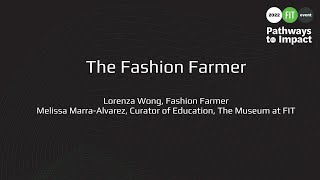 The Fashion Farmer