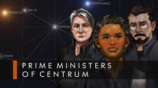 Famous Prime Ministers of the Centrum Assembly (Laurent, Lennox, Xander)  | The Sojourn