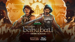 Hotstar Specials S.S. Rajamouli’s Baahubali : Crown of Blood |  trailer | #Disne