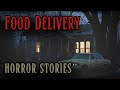 4 Disturbing Food Delivery Horror Stories