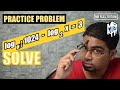 Laws of Logarithms \\ Practice Problem 2