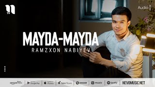 Ramzxon Nabiyev - Mayda-mayda (audio 2022)