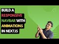How to Build a Responsive Navbar With animation in Nextjs