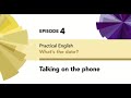 English File 4thE - Beginner - Practical English E4 - What's the date? - Talking on the phone