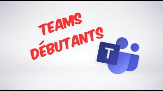 Teams débutants