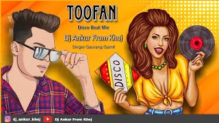 Toofan Disco beat Mix Demo ( Dj Ankur From Khoj ) cover song