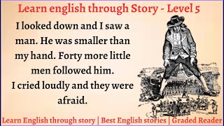 Learn English through Story - Level 5 || Graded Reader || Great Stories to Listen