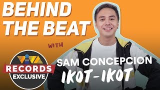 Behind-the-Beat of "Ikot-Ikot" by Sam Concepcion