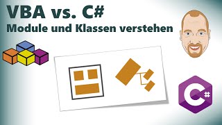 Comparing and understanding the functionalities of VBA modules and classes with C#