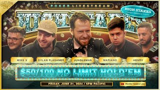 HIGH STAKES $50/100 w/ Jungleman, Mariano, Henry, Mike X & Dylan Flashner - Commentary by Christian