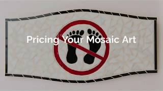 How to Price Your Mosaic Art