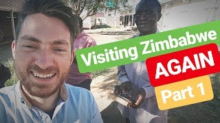 Gweru｜Visiting Zim again｜Part 1