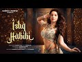 ISHQ HABIBI | New Music Video | Latest Song 2024 | Gaurav Mali