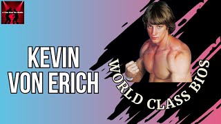World Class Bios - Kevin Von Erich