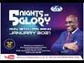 5 NIGHTS OF GLORY 2021 -  DAY 1 - 01/18/2021