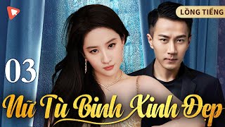 Nữ Tù Binh Xinh Đẹp - TẬP 3 |  \