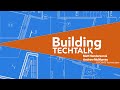 Building TechTalk - Episode 11 - The Future of Carbon Capture Technology