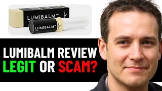 Lumibalm Review - Legit Or Scam Product?