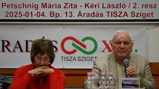 ÁRADÁS - TISZA Sziget - XIII. kerület - Petschnig Mária Zita - Kéri László 2/2