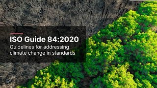 ISO Guide 84:2020 - Guidelines for addressing climate change in standards