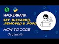 Set .discard remove & .pop() with Python | HackerRank Challenge | Problem Solving | Coding With Kien
