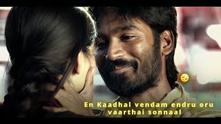 En kaadhal vendam endru oru varthai sonnal ! 🥺 Ambikapathy Whatsapp Status | Raanjhanaa | Efx Status