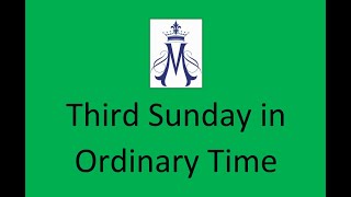 Third Sunday in Ordinary Time (Sun. 10 AM) - January 26, 2025