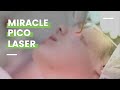 Miracle Pico Laser | Miracle Aesthetic Clinic