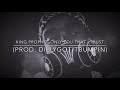 King Prophit - Only You That I Trust (Prod. DillyGotItBumpin)