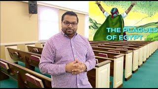 The Plagues Of Egypt - Pastor Azhar Alam