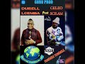 durell loemba d extra musica feat céleo scram tchekele tchekele remixx audio