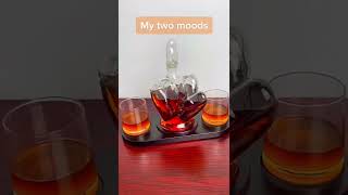 My two moods fr fr #mood #moodoff #winedecanter #whiskeydecanter #decanter #whiskey #shots #shorts