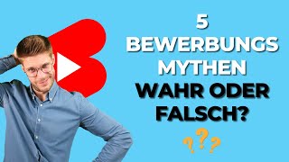 Welche Bewerbungsmythen sind WAHR ✅ und welche FALSCH ❌ #shorts #youtubeshorts #karriereguru