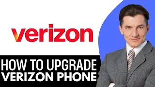 How To Upgrade Verizon Phone (2025) Step By Step