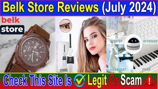 Belk Store Reviews (July 2024) Does It Have Legitimacy? Watch This Video Now! Scam Advice