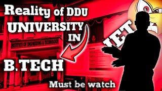 Reality of DDU University in gorakhpur ||  B.Tech IET Department || 1st year Must be watch