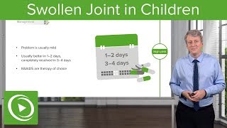 Swollen Joint in Children – Pediatrics | Lecturio