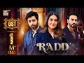 RADD - OST | Asim Azhar | Hiba Bukhari | Shehreyar Munawar | ARY Digital