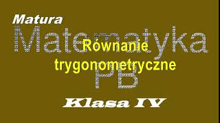 Nowa Era klasa 4 zad34 strona 239 Równanie trygonometryczne