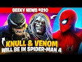 Knull and Venom in Spider-Man 4, Blade Cancelled | GN #210